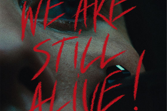 filmstill of Hurray, We Are Still Alive!