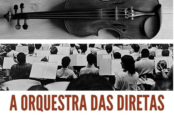 still / picture for A Orquestra das Diretas