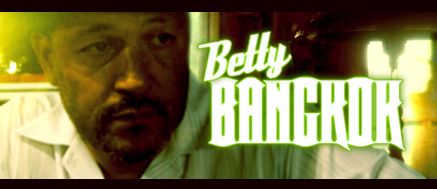 still / picture for Betty Bangkok