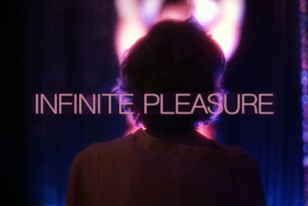 still / picture for Infinite Pleasure