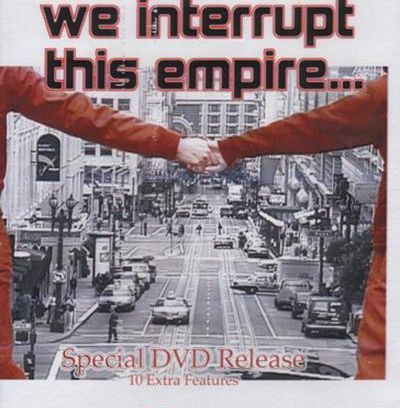 still / picture for We Interrupt This Empire...
