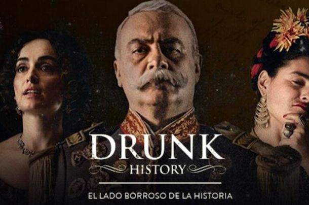 still / picture for Drunk History - El lado borroso de la historia