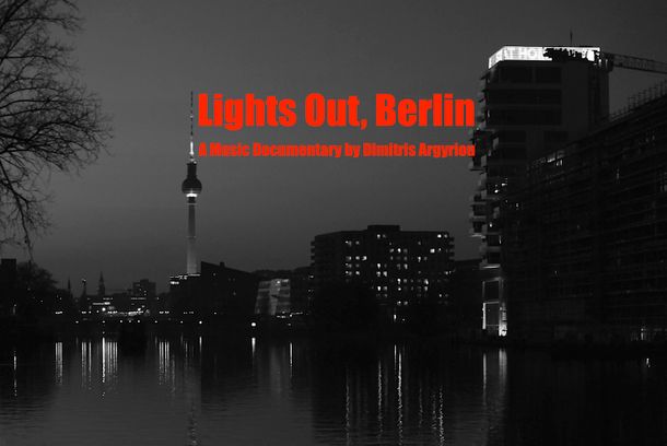 still / picture for Lights Out, Berlin!