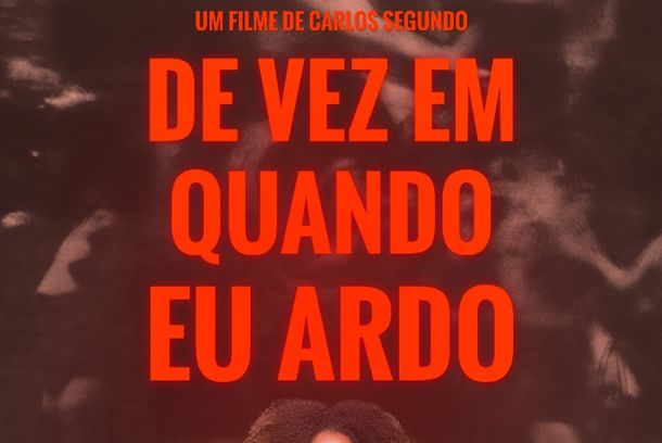 still / picture for De vez em quando eu ardo