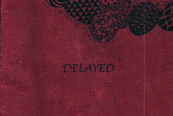 still / picture for DELAYED