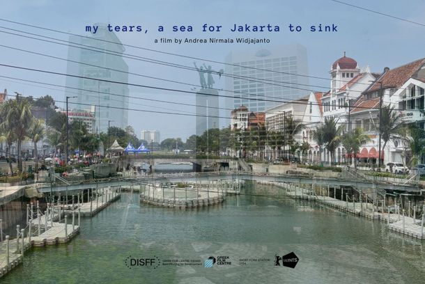 still / picture for My Tears, A Sea for Jakarta to Sink