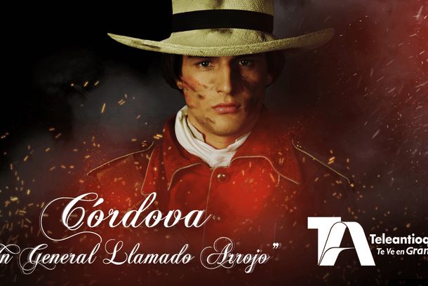 still / picture for Córdova, un general llamado arrojo