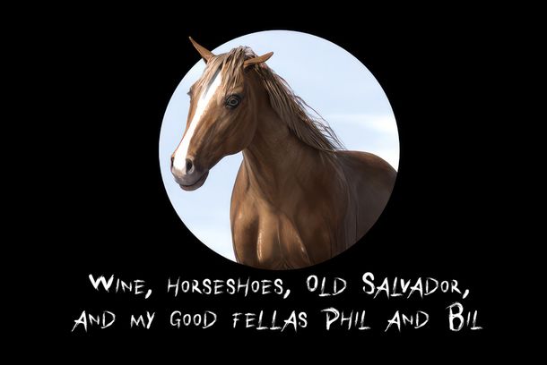 still / picture for Wine, horseshoes, Old Salvador, and my good fellas Phil and Bil