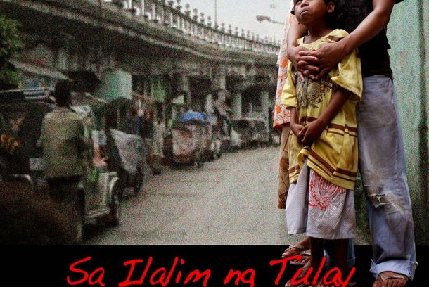 still / picture for SA ILALIM NG TULAY (UNDER THE BRIDGE)
