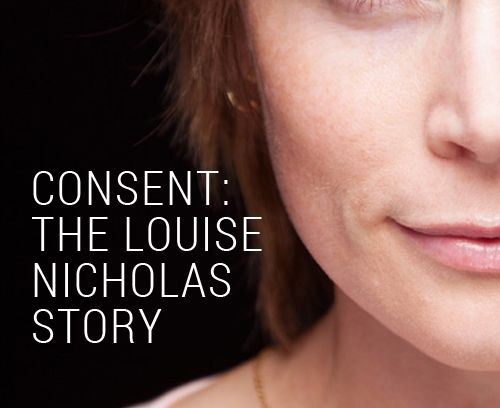 still / picture for Consent: The Louise Nicholas Story