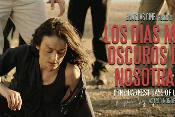 still / picture for LOS DÍAS MÁS OSCUROS DE NOSOTRAS