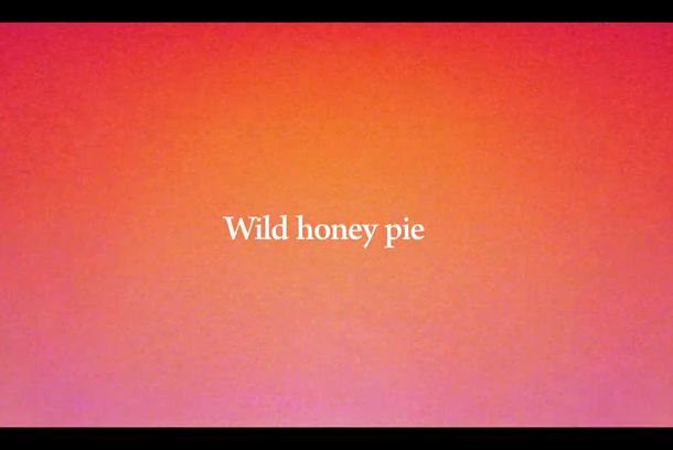 still / picture for Wild Honey Pie