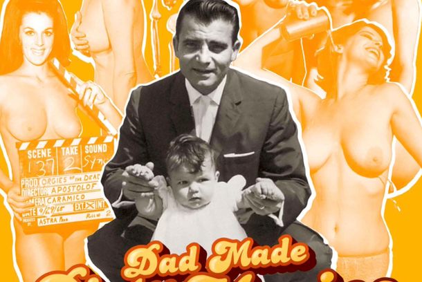still / picture for Dad Made Dirty Movies