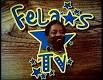 still / picture for Fela's TV
