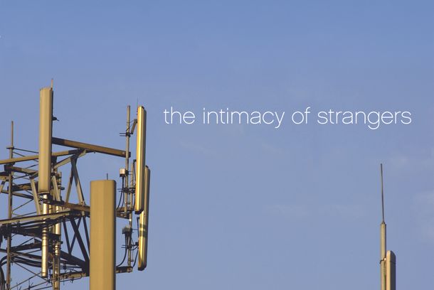 still / picture for The Intimacy of Strangers