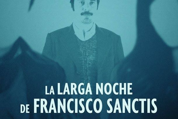 still / picture for La larga Noche de Francisco Sanctis