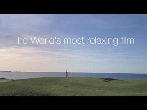 still / picture for The World's Most Relaxing Film