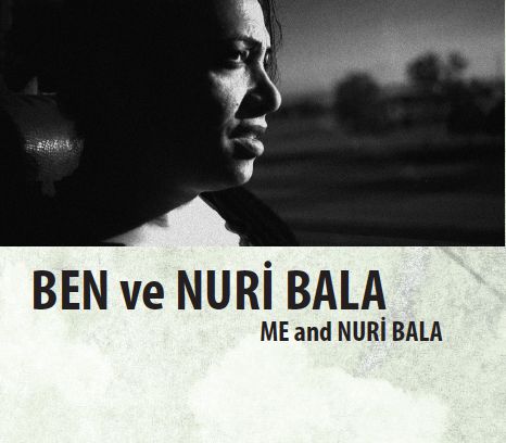 still / picture for Ben ve Nuri Bala