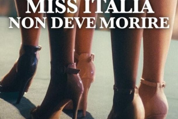 still / picture for Miss Italia non deve morire
