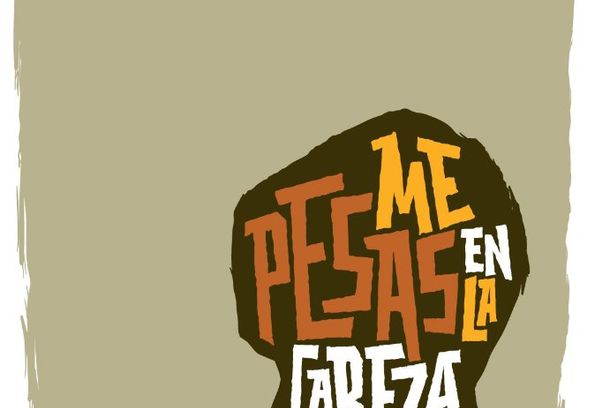 still / picture for ME PESAS EN LA CABEZA