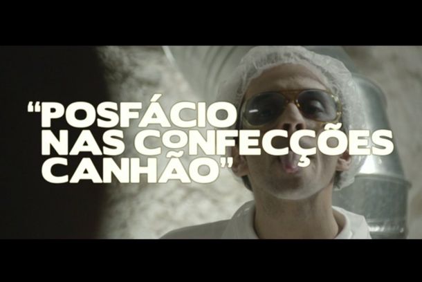 still / picture for Posfácio nas Confecções Canhão
