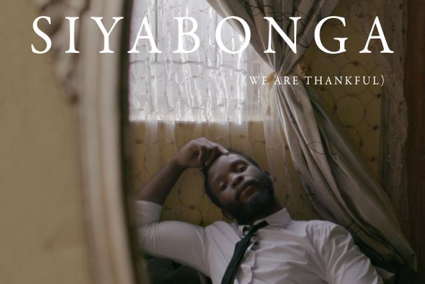 still / picture for Siyabonga (We Are Thankful)